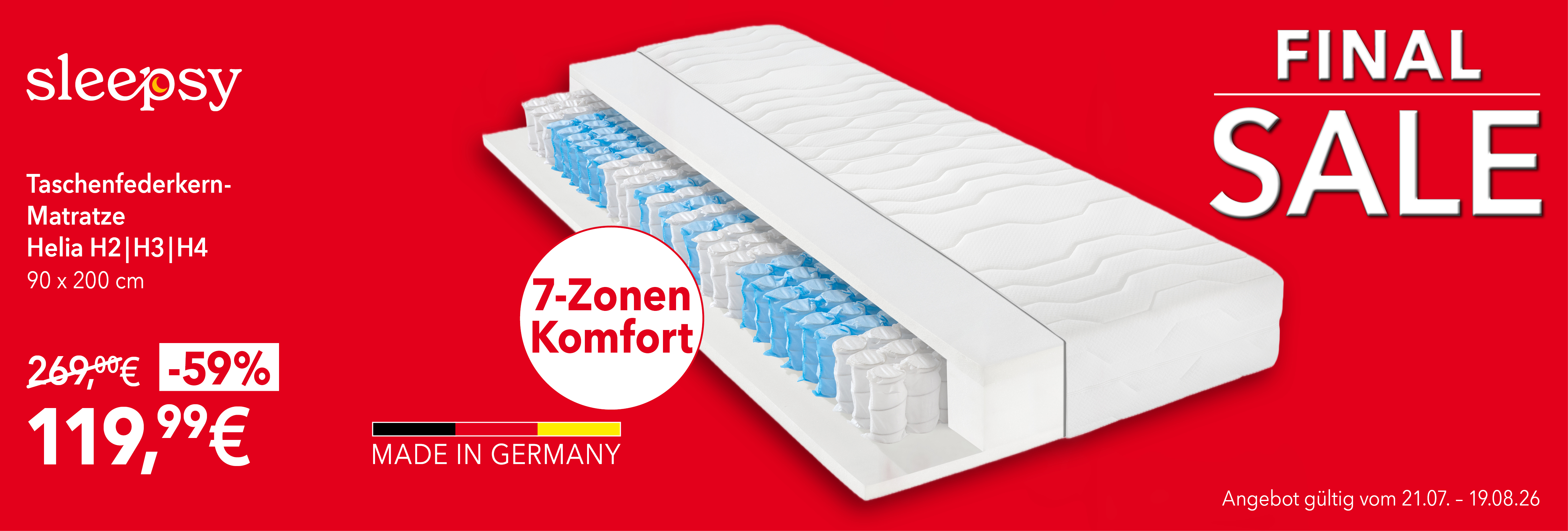 Sleepsy Helia Taschenfederkern-Matratze 90x200 cm für 119,99 € statt 269 €. 59 % Rabatt. 7-Zonen-Komfort. Gültig bis 19.08.2026